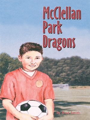 cover image of McClellan Park Dragons